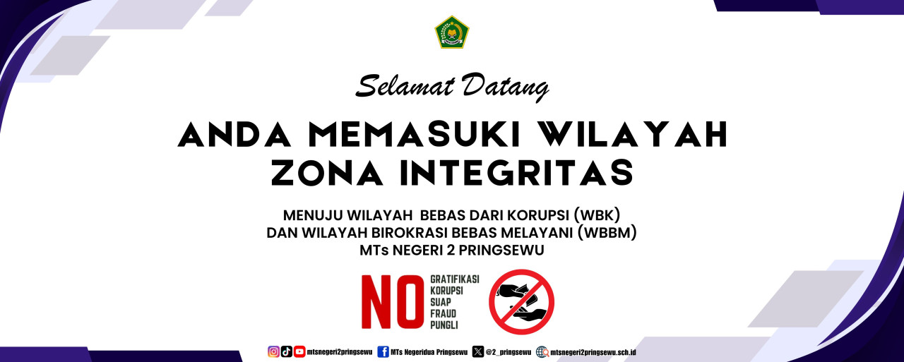 Anda Memasuki Wilayah WBK-WBBM MTsN 2 Pringsewu