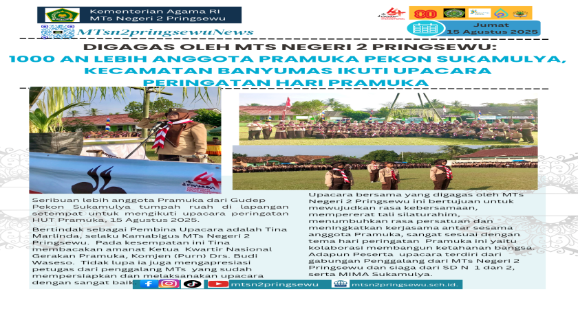 Digagas Oleh  MTs Negeri 2 Pringsewu: 1000an lebih Siaga dari Gudep SD/MI ikuti Upacara Hari Pramuka
