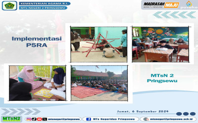 MTs Negeri 2 Pringsewu Implementasi P5RA Melalui Pengembangan Diri